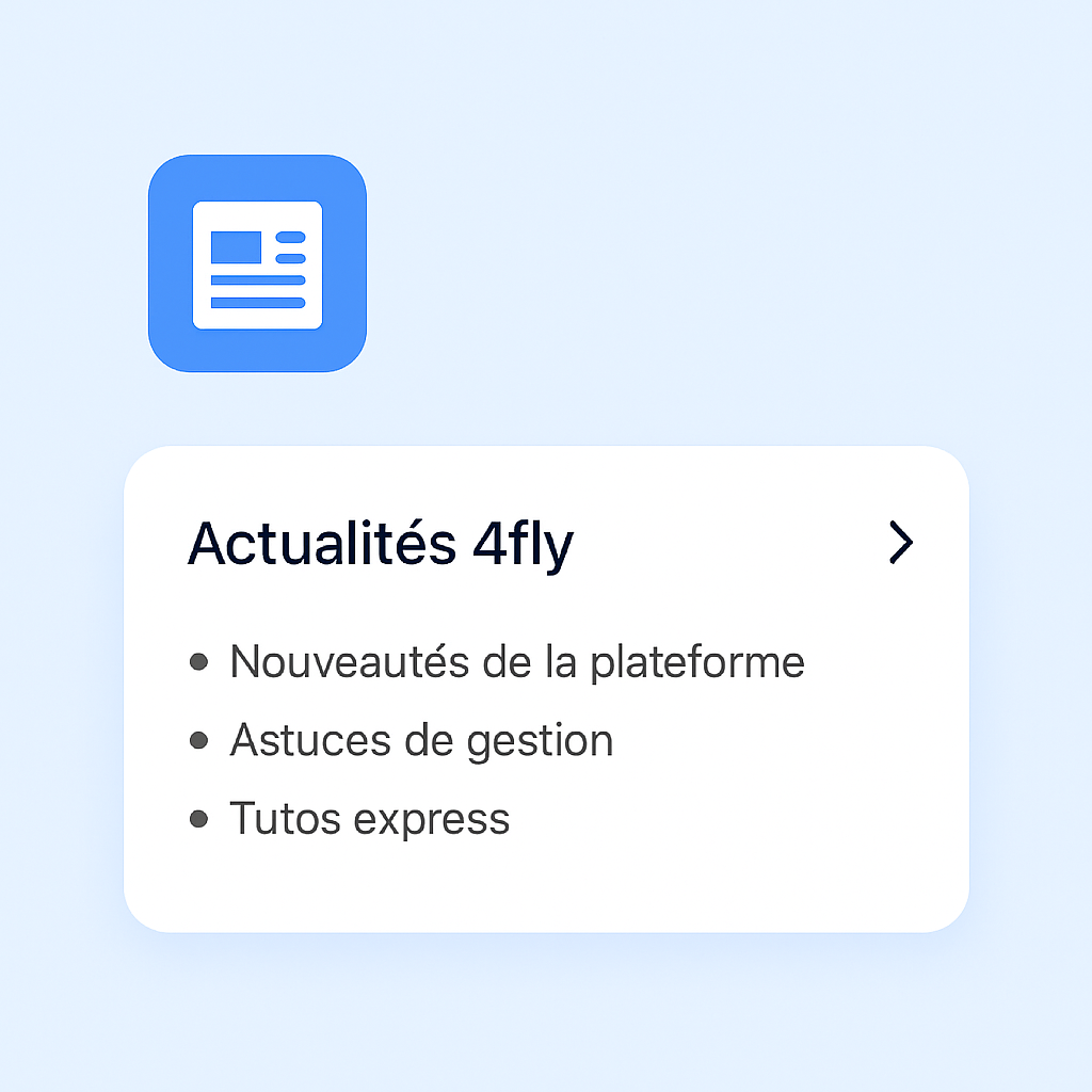 Les actualités 4fly arrivent dans votre tableau de bord !